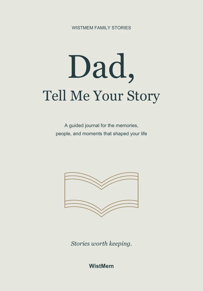 Dad, Tell Me Your Story paperback cover by WistMem